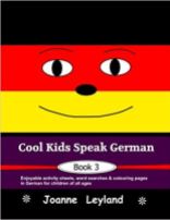 Cool Kids Speak German 3
